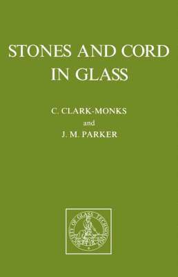 bokomslag Stones and Cord in Glass