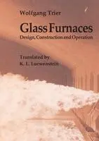 Wolfgang Trier - Glass Furnaces, Häftad. Tillgänglighet: Lägg i varukorg