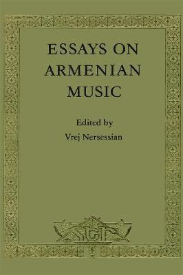Vrej Nersessian - Essays On Armenian Music, Inbunden
