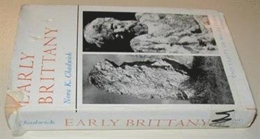 Nora Chadwick - EARLY BRITTANY, Inbunden