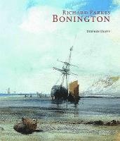 bokomslag Richard Parkes Bonington