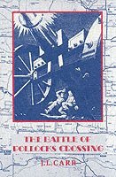 J L Carr - Battle of Pollocks Crossing, Häftad