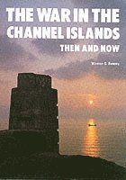 bokomslag The War in the Channel Islands