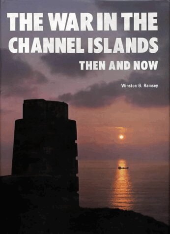 Winston G Ramsey - War in the Channel Islands, Inbunden