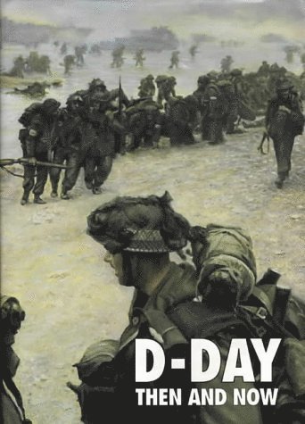 D-Day: Then and Now (Volume 2) 1