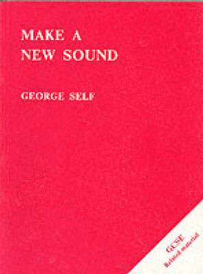 George Self - Make a New Sound, Häftad