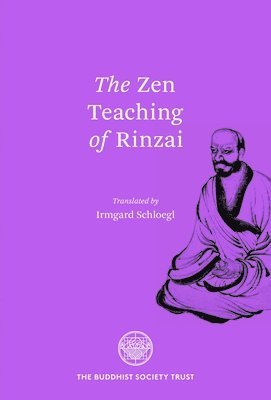 bokomslag The Zen Teaching Of Rinzai