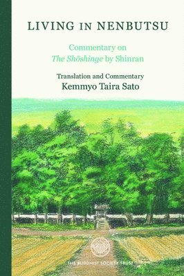 Kemmyo Taira Sato - Living in Nenbutsu, Inbunden