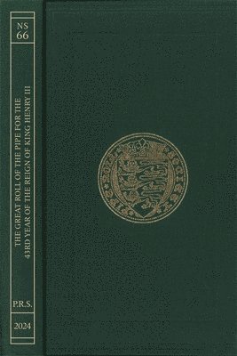 bokomslag The Great Roll of the Pipe for the Forty-Third Year of the Reign of King Henry III Michaelmas 1259: (Pipe Roll 103)