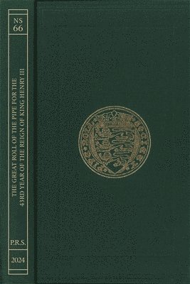 Richard Cassidy - Great Roll of the Pipe for the Forty-Third Year of the Reign of King Henry III Michaelmas 1259: (Pipe Roll 103), Inbunden