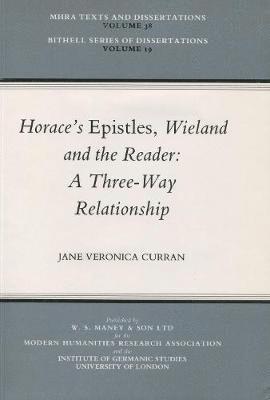 Horace's 'Epistles', Wieland and the Reader: A Three-Way Relationship 1