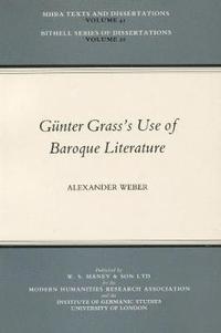 bokomslag Gunter Grass's Use of Baroque Literature