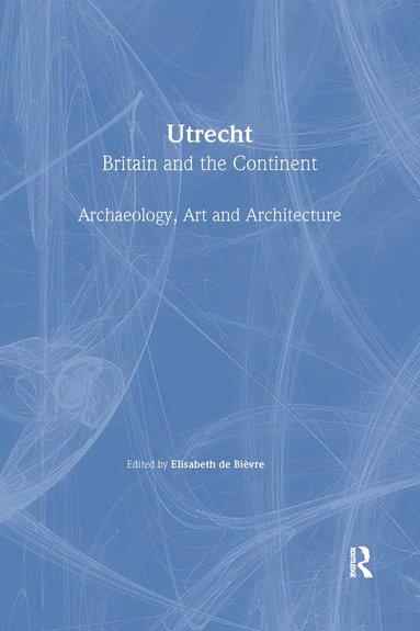 Elisabeth De Bievre - Utrecht, Inbunden