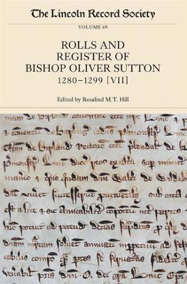 The Rolls and Register of Bishop Oliver Sutton, 1280-1299 1