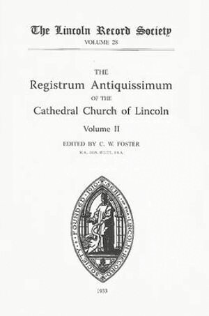 C W Foster - Registrum Antiquissimum of the Cathedral Church of Lincoln [2], Häftad