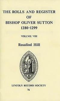 bokomslag Rolls and Register of Bishop Oliver Sutton 1280-1299 [VIII]