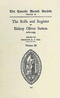 bokomslag Rolls and Register of Bishop Oliver Sutton 1280-1299 [III]