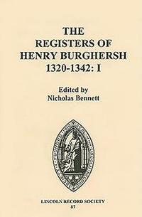 bokomslag The Registers of Henry Burghersh 1320-1342
