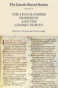 bokomslag The Lincolnshire Domesday and the Lindsey Survey