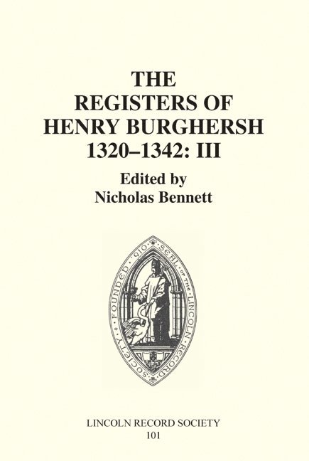 The Registers of Bishop Henry Burghersh 1320-1342 1