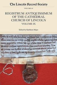 bokomslag Registrum Antiquissimum of the Cathedral Church of Lincoln, volume 9
