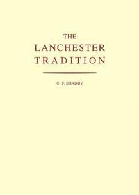 bokomslag The Lanchester Tradition