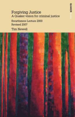 Tim Newell - Forgiving Justice, Häftad