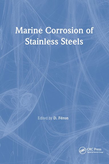 bokomslag Marine Corrosion of Stainless Steels