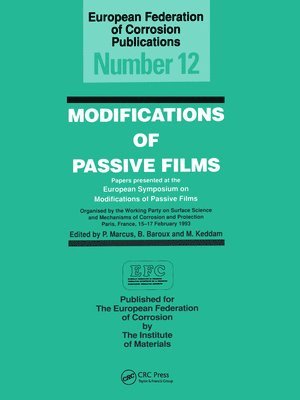 Modifications of Passive Films 1