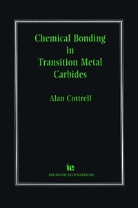 bokomslag Chemical Bonding in Transition Metal Carbides