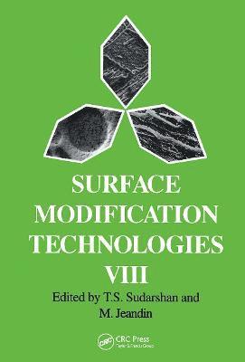 Surface Modification Technologies VIII 1