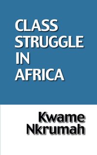 bokomslag Class Struggle in Africa