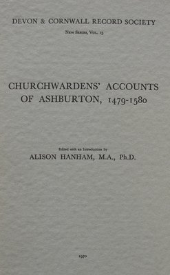 bokomslag Churchwardens' Accounts of Ashburton 1479-1580