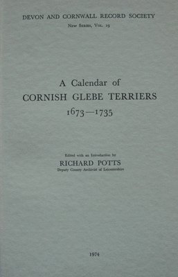 bokomslag A Calendar of Cornish Glebe Terriers 1673-1735