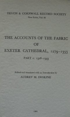 Audrey M. Erskine, Audrey M Erskine - Accounts of the Fabric of Exeter Cathedral 1279-1353, Part II, Häftad