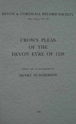 bokomslag Crown Pleas of the Devon Eyre 1238