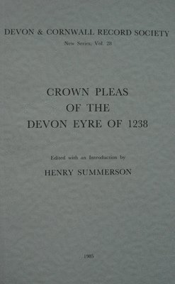 bokomslag Crown Pleas of the Devon Eyre 1238