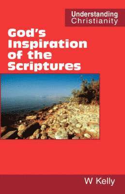 God's Inspiration of the Scriptures 1