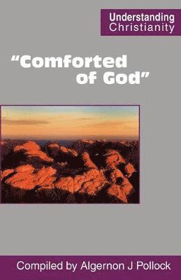 &quot;Comforted of God&quot; 1