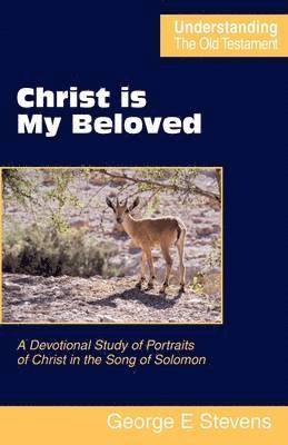 Christ is My Beloved 1