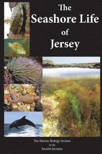bokomslag The Seashore Life of Jersey