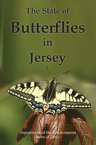 States of Jersey - State of Butterflies in Jersey, Häftad