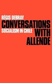 bokomslag Conversations with Allende