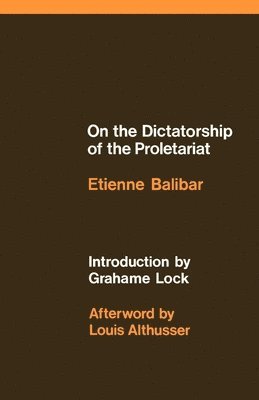 On the Dictatorship of the Proletariat 1