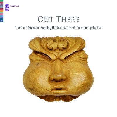 Out There: The Open Museum 1