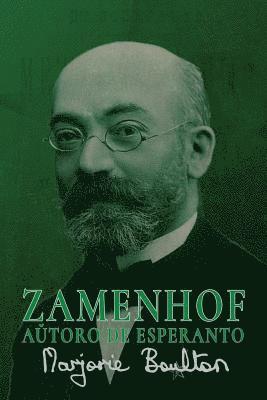bokomslag Zamenhof, Autoro de Esperanto