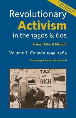 bokomslag Revolutionary Activism in the 1950s & 60s