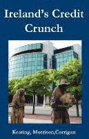 Ireland's Credit Crunch 1