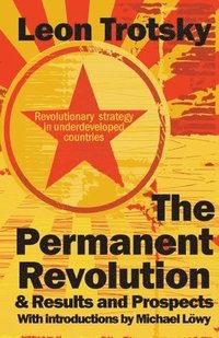 bokomslag Permanent Revolution & Results and Prospects