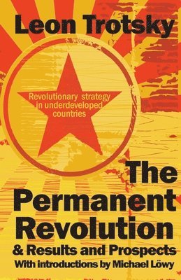 bokomslag Permanent Revolution & Results and Prospects